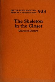 Cover of: The Skeleton in the closet by Clarence Darrow