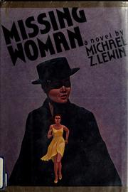 Missing woman by Michael Z. Lewin
