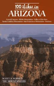 Cover of: 100 hikes in Arizona by Scott S. Warren