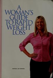 Cover of: A woman's guide to rapid weight loss