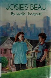 Cover of: Josie's Beau by Natalie Honeycutt