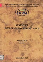 Cover of: Symposia Investigatio Bibliotheca: 2010: Anuar