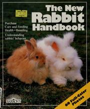 Cover of: The new rabbit handbook by Lucia Vriends-Parent
