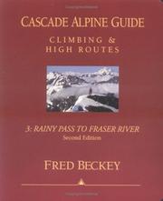 Cover of: Cascade alpine guide by Fred W. Beckey