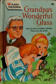 Cover of: Grandpa's Wonderful Glass by Sam Epstein