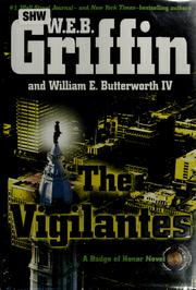 Cover of: The vigilantes by William E. Butterworth III