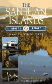 Cover of: The San Juan Islands by Marge Mueller, Ted Mueller