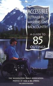 Accessible Trails in Washingtons Backcountry