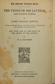 Cover of: The vision of Sir Launfal and other poems by James Russell Lowell