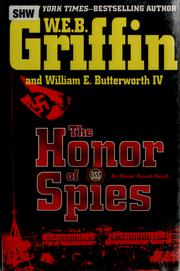 The Honor of Spies by William E. Butterworth III