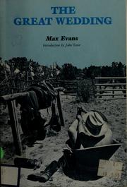 Cover of: The great wedding by Max Evans