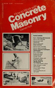 How to work with concrete and masonry by Darrell Huff