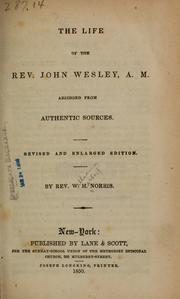 Cover of: The life of the Rev. John Wesley