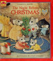 Cover of: The Night Before Christmas by Clement Clarke Moore, Clement Clarke Moore