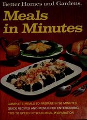 Cover of: Better homes and gardens meals in minutes