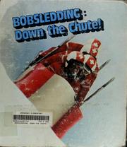 Cover of: Bobsledding, down the chute! | Stephen Gregory
