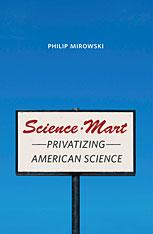 Cover of: Science-mart by Philip Mirowski