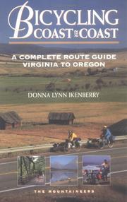 Cover of: Bicycling coast to coast: a complete route guide, Virginia to Oregon