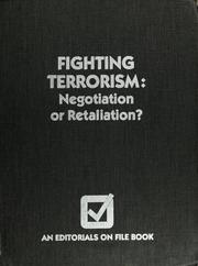 Cover of: Fighting Terrorism: Negotiation or Retaliation (Editorials on File Book)