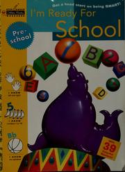 Cover of: Ready for school by Susan J. Schneck