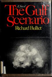 Cover of: The Gulf scenario