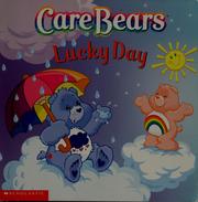 CareBears lucky day by Frances Ann Ladd, Jay Johnson
