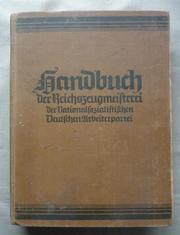 Cover of: Handbuch der Reichszeugmeisterei der Nationalsozialistischen Deutschen Arbeiterpartei