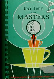 Cover of: Tea-time at the Masters: a collection of recipes