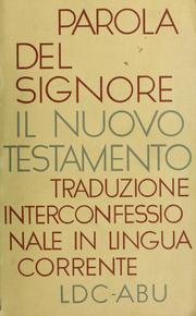 Cover of: Parola del Signore: Il Nuovo Testamento by 