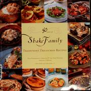 Cover of: 50 years of Shake family traditions & treasured recipes by Chris Shake