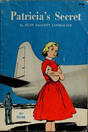 Cover of: Patricia's secret by Ruth Daggett Leinhauser