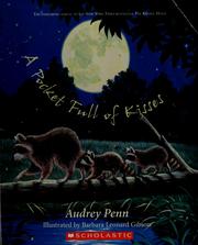 Cover of: A pocket full of kisses by Audrey Penn