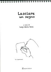 Cover of: Lasciare un segno by 