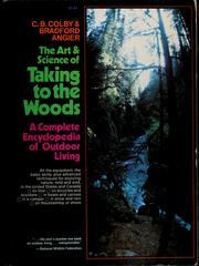 Cover of: The art and science of taking to the woods