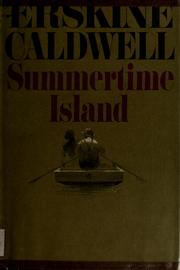 Cover of: Summertime Island. by Erskine Caldwell