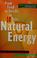 Cover of: Natural energy