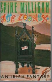 Cover of: The looney by Spike Milligan