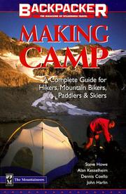 Cover of: Making Camp: The Complete Guide for Hikers, Mountain Bikers, Paddlers & Skiers (Backpacker Magazine)