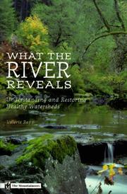 What the river reveals by Valerie Rapp