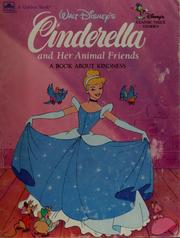 Cover of: Walt Disney's Cinderella and Her Animal Friends by Walt Disney