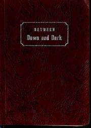 Cover of: Between dawn and dark: a devotional companion through a day