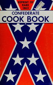 Cover of: Reprint of rare 1863 Confederate cook book