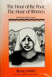Cover of: The hour of the poor, the hour of women: Salvadoran women speak