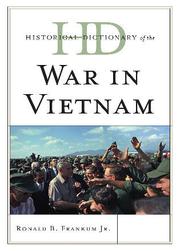 Cover of: Historical dictionary of the war in Vietnam | Ronald Bruce Frankum