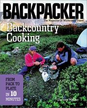 Cover of: Backcountry cooking: from pack to plate in 10 minutes