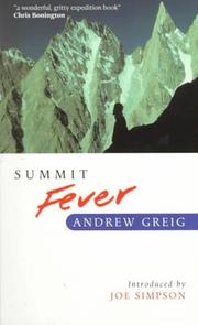 Summit Fever by Andrew Greig