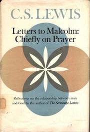 Cover of: Letters to Malcolm: chiefly on prayer. by C.S. Lewis