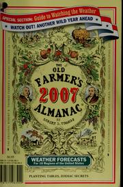 Cover of: The Old farmer's almanac: calculated on a new and improved plan for the year of our Lord 2007