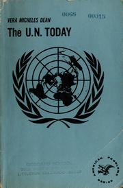 Cover of: The U.N. today by Vera Micheles Dean