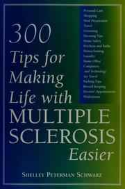 Cover of: 300 tips for making life with multiple sclerosis easier